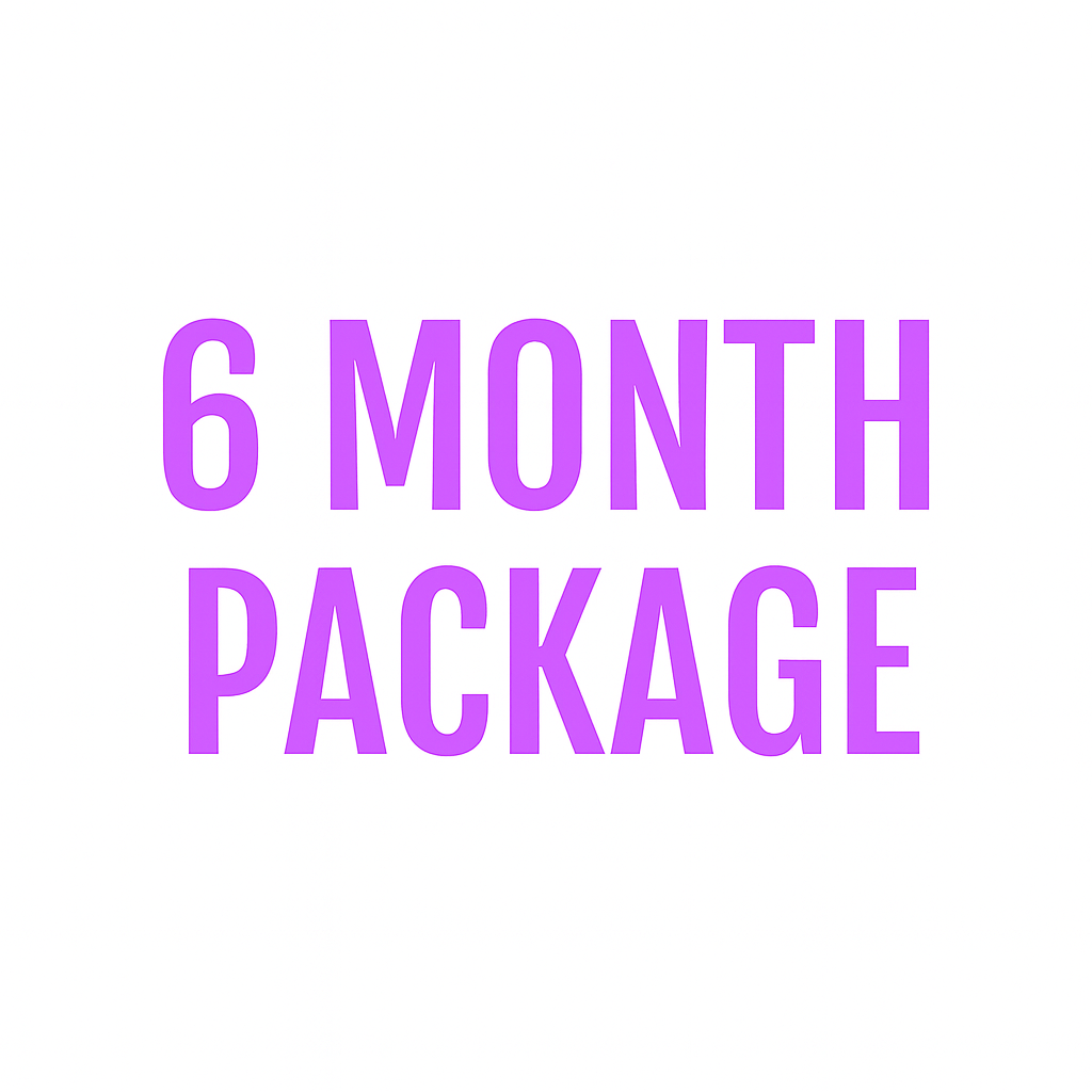 6 Month Package